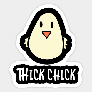 Thick Chick Funny Body Positivity Women Sticker